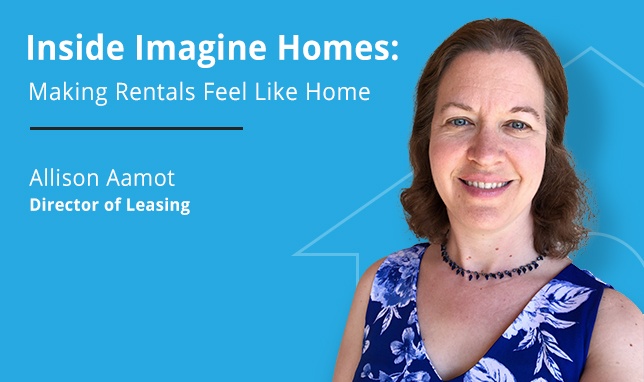 Inside Imagine Homes: Making Rentals Feel Like Home