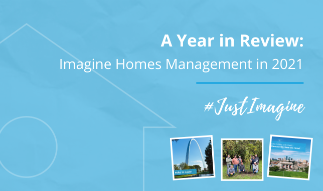 2021 Company Growth Imagine Homes Management Year In Review